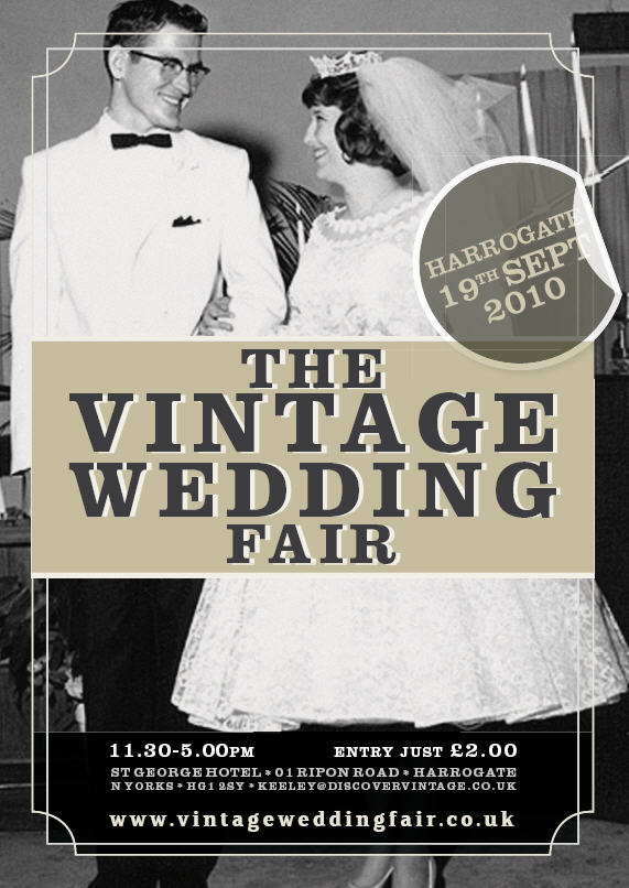 The Vintage Wedding Fair, Harrogage, 19 September 2010... The Vintage Wedding Fair, Harrogage, 19 September 2010...