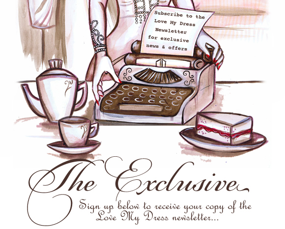 The Exclusive - The Love My Dress UK Wedding Blog Newsletter... The Exclusive - The Love My Dress UK Wedding Blog Newsletter...