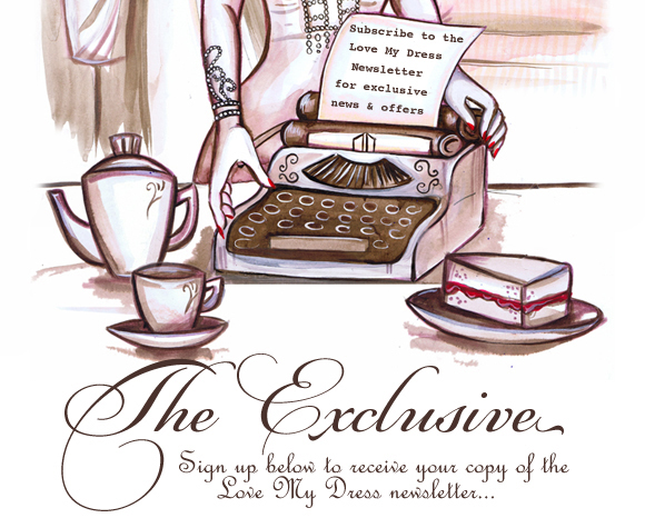 The Exclusive - The Love My Dress UK Wedding Blog Newsletter...